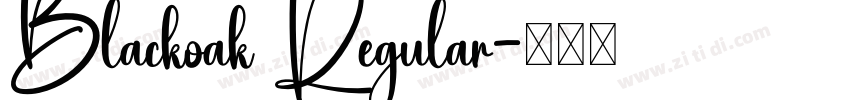 Blackoak Regular字体转换